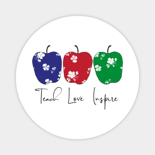 Teach, Love, Inspire with apples Magnet